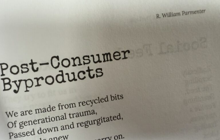 A page form the book Between The Dark and The Light showing a poem titled Post-Consumer Byproducts